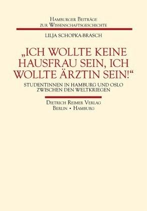 »Ich wollte keine Hausfrau sein, ich wollte Ärztin sein!«