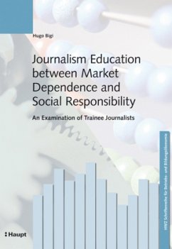 Journalism Education between Market Dependence and Social Responsibility - Bigi, Hugo