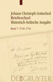 August 1740 - Oktober 1741 / Johann Christoph Gottsched: Briefwechsel Band 7