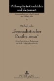"Sensualistischer Pantheismus"