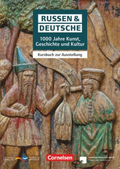 Russen & Deutsche - 1000 Jahre Kunst, Geschichte und Kultur / Russen & Deutsche - Franke, Julienne;Menghin, Wilfried