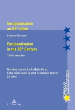 Européanisation au XXe siècle / Europeanisation in the 20th century