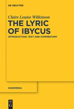 The Lyric of Ibycus - Wilkinson, Claire Louise