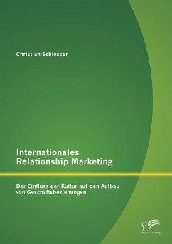 Cover Internationales Relationship Marketing: Der Einfluss der Kultur auf den Aufbau von Geschäftsbeziehungen