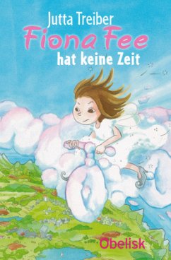 Fiona Fee hat keine Zeit - Treiber, Jutta