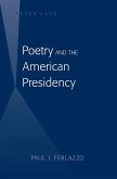 Poetry and the American Presidency