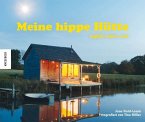 Meine hippe Hütte Meine hippe Hütte