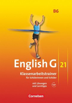 English G 21. Ausgabe B 6. Klassenarbeitstrainer mit Lösungen und Audios online - Schweitzer, Bärbel;Friedrich, Senta;Keller, Timo