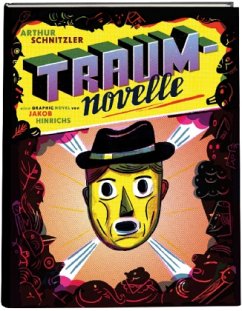 Traumnovelle, Graphic Novel - Schnitzler, Arthur;Hinrichs, Jakob