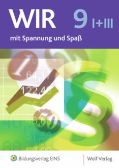 Schülerbuch, Wahlpflichtfächergruppe I /III / WIR, Ausgabe Realschule in Bayern Bd.9