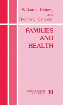 Families and Health - Doherty, W. J.; Campbell, Thomas L.