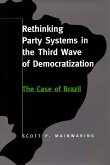 Rethinking Party Systems in the Third Wave of Democratization