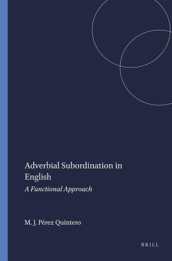 Adverbial Subordination in English - Pérez Quintero, María Jesús