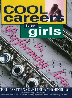 Cool Careers for Girls in Performing Arts - Pasternak, Ceel