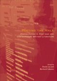Posting the Male: Masculinities in Post-War and Contemporary British Literature