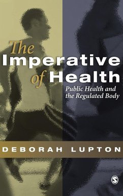 The Imperative of Health - Lupton, Deborah