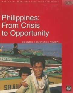 Philippines: From Crisis to Opportunity (Evaluation Country Case Study Series)