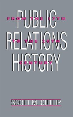 Public Relations History - Cutlip, Scott M