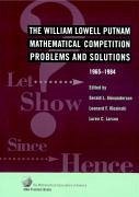 The William Lowell Putnam Mathematical Competition - Alexanderson, Gerald L. / Klosinski, Leonard F. / Larson, Loren C. (eds.)