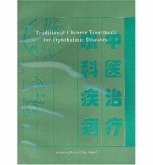 Traditional Chinese Treatment for Ophthalmic Diseases Traditional Chinese Treatment for Ophthalmic Diseases
