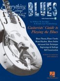 Everything about Playing the Blues Book/Online Audio [With Play-Along CD with 12 Jam Tracks]