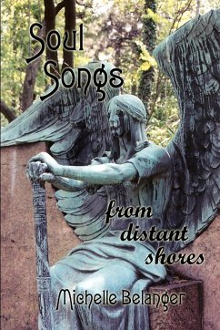 Soul Songs from Distant Shores - Belanger, Michelle