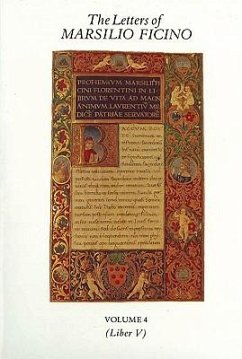 The Letters of Marsilio Ficino: Volume 4: Volume 4 - Ficino, Marsilio