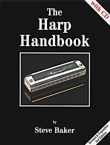 The Harp Handbook: Revised & Expanded 3rd Edition [With CD]