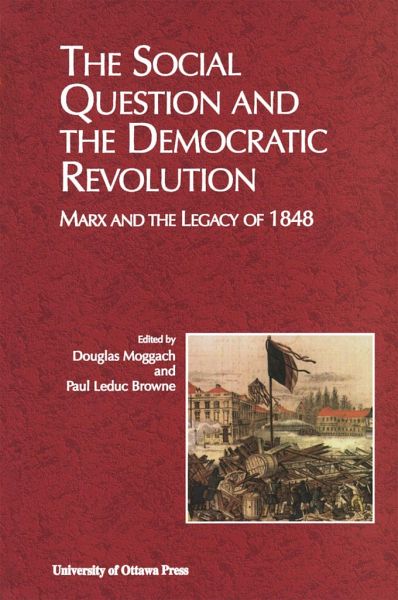 The Social Question and the Democratic Revolution The Social Question and the Democratic Revolution