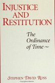 Injustice and Restitution: The Ordinance of Time