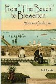 From &quote;The Beach&quote; to Brewerton: Stories of Oneida Lake