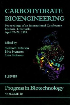 Carbohydrate Bioengineering - Petersen, S.B. / Svensson, B. / Pedersen, S. (eds.)