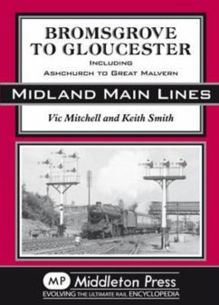 Bromsgrove to Gloucester - Mitchell, Vic; Smith, Kevin