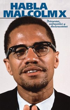 Habla Malcolm X - Malcolm X