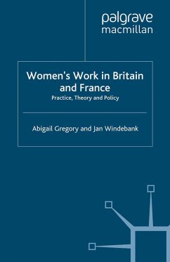 Women's Work in Britain and France - Gregory, Abigail;Windebank, Jan