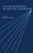 The Development of Spatial Cognition - Bild 1