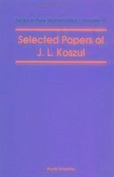 Selected Papers of J L Koszul