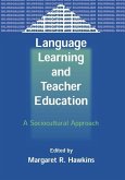 Language Learning and Teacher Education