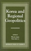 Korea and Regional Geopolitics