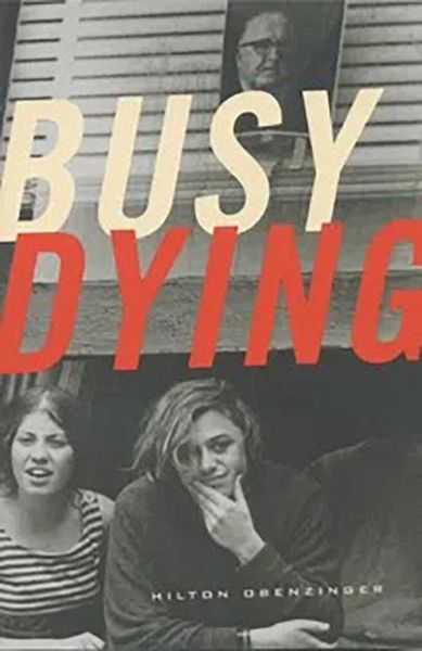 Busy Dying