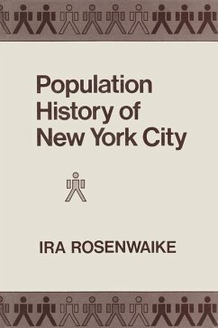 Population History of New York City - Rosenwaike, Ira