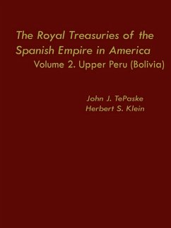 The Royal Treasuries of the Spanish Empire in America