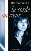 La corde au coeur La corde au coeur