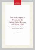 Russian Refugees in France and the United States Between the World Wars