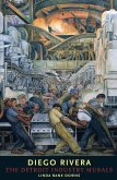 Diego Rivera: The Detroit Industry Murals