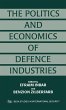 The Politics and Economics of Defence... - Bild 1