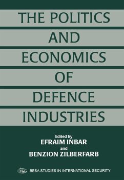 The Politics and Economics of Global Defence Industries