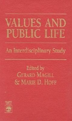 Values and Public Life: An Interdisciplinary Study - Magill Hoff, Gerard