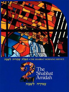 The Shabbat Morning Service: Book 2: The Shabbat Amidah - House, Behrman