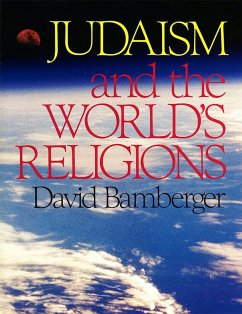 Judaism and the World's Religions - House, Behrman